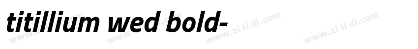 titillium wed bold字体转换